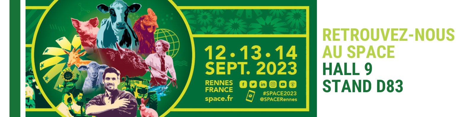 Retrouvez-nous au SPACE de Rennes